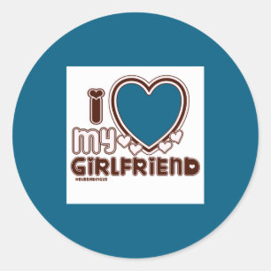 I Love My Girlfriend  Classic Round Sticker