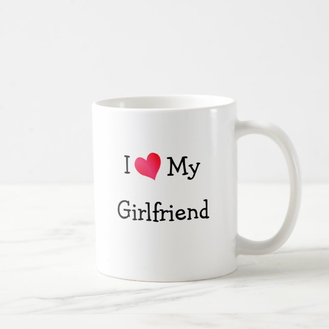 I Love My Girlfriend Coffee Mug (Right)