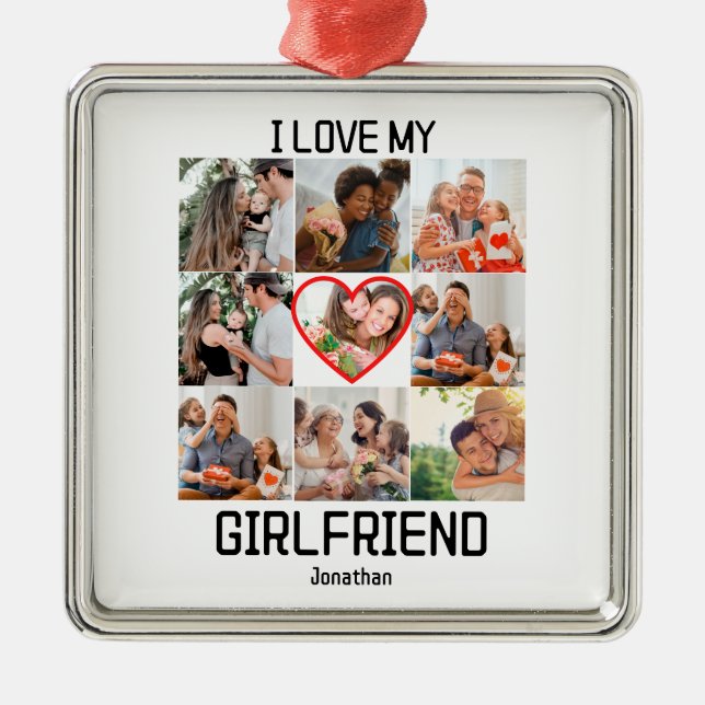 I love My Girlfriend Custom 9 Photo Collage Metal Ornament (Front)