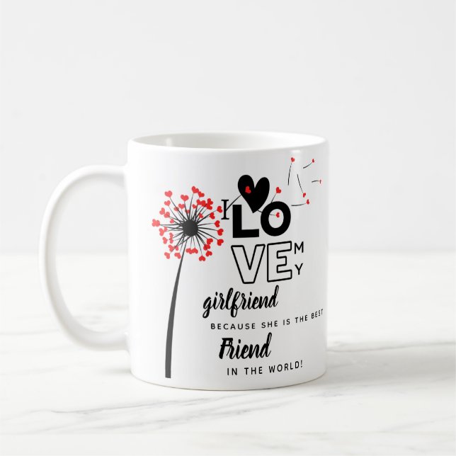 I Love My Girlfriend Custom Best Friend Gift Coffee Mug (Left)