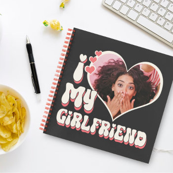 I Love My Girlfriend Custom Black Notebook by marisuvalencia at Zazzle