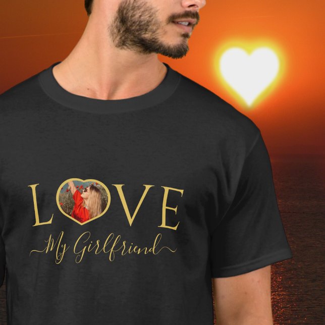 I love my girlfriend custom heart photo Faux gold  T-Shirt (Creator Uploaded)