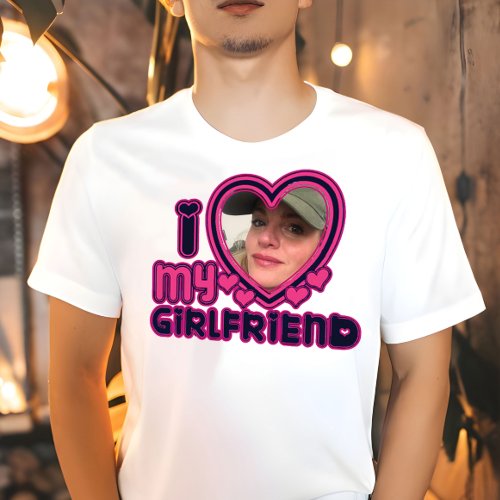 I Love My Girlfriend Custom Personalized Shirt