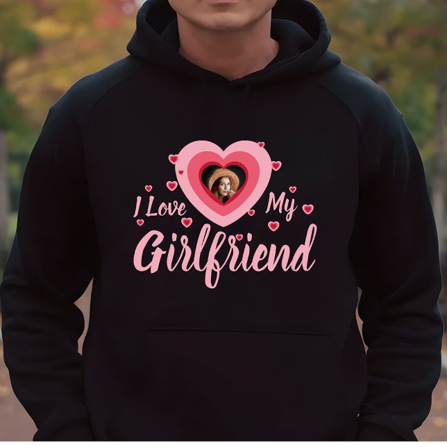I Love My Girlfriend Custom Photo Name Customized Hoodie (Creator Uploaded)