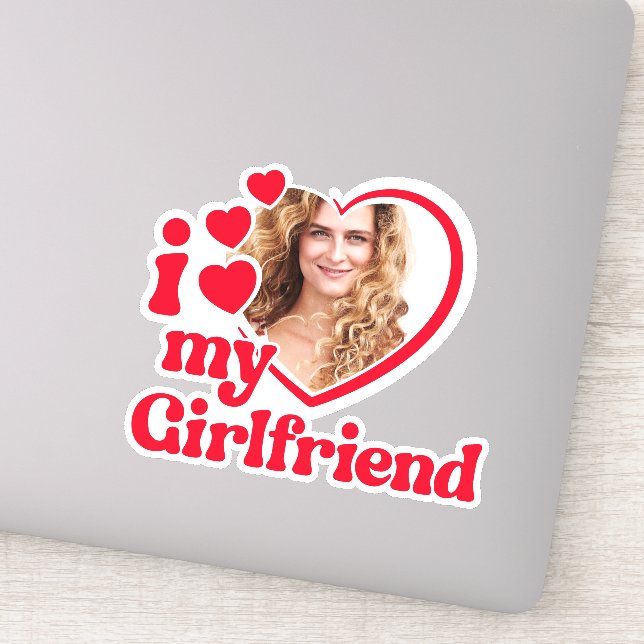 I Love My Girlfriend Custom Photo Sticker (Detail)
