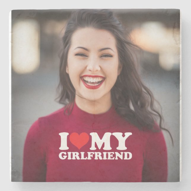 I Love My Girlfriend Custom Photo Stone Coaster (Front)