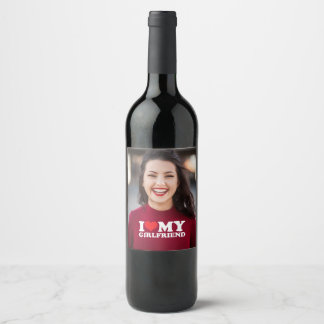 I Love My Girlfriend Custom Photo Wine Label