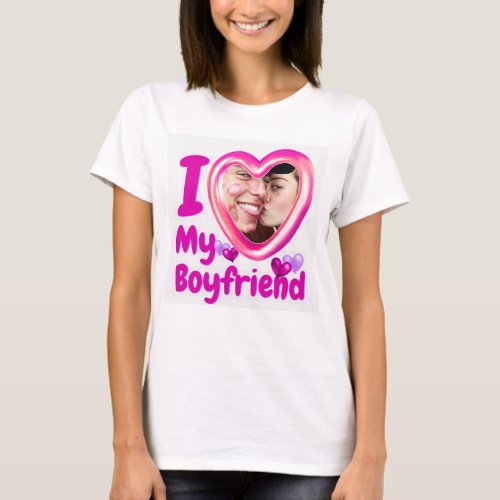 I Love My Girlfriend Custom T_Shirt