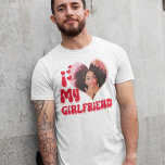 I Love My Girlfriend Custom T-Shirt<br><div class="desc">Cute retro font that says " I Love My GIRLFRIEND"  - upload a photo for inside the heart (best to crop before upload). Colors can be changed in "Edit using Design Tool" section. ©Marisu Valencia</div>