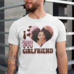 I Love My Girlfriend Custom T-Shirt<br><div class="desc">Cute and bubbly retro font that says " I Love My GIRLFRIEND" with huge heart for you to add your image (best to crop before upload). Colors can be changed in "Edit using Design Tool" section. ©Marisu Valencia</div>