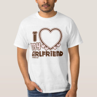 I Love My Girlfriend Custom T-shirt