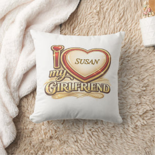 I Love My Girlfriend Custom Throw Pillow