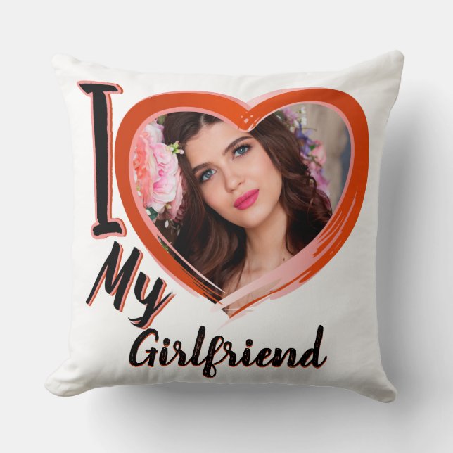 I Love My Girlfriend _Custom- Throw Pillow (Front)