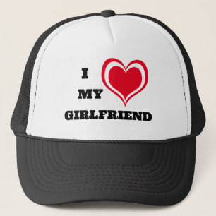 I Love My Girlfriend Custom Trucker Hat