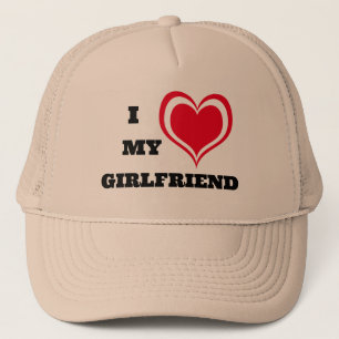 I Love My Girlfriend Custom Trucker Hat