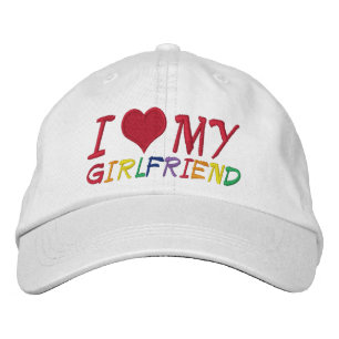 I Love My Girlfriend Embroidered Baseball Hat