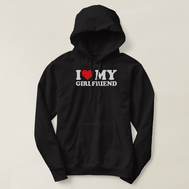 I Love My Girlfriend for Men and Boy  Hoodie (Design Front)
