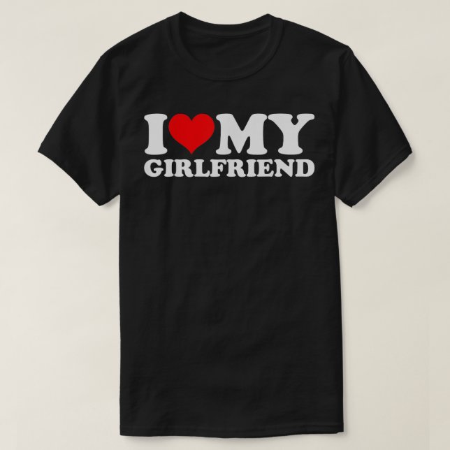 I Love My Girlfriend Gf I Heart My Gf Valentines d T-Shirt (Design Front)