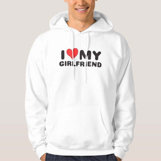 I love my girlfriend GF i heart my girlfriend GF Hoodie (Front)