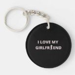 I love my girlfriend gift for lovers keychain
