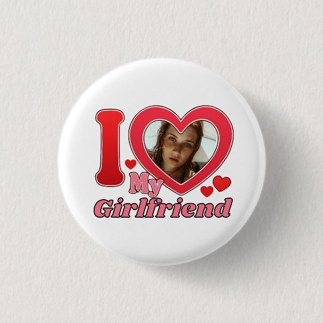 I Love My Girlfriend, Girlfriend Button (Front)