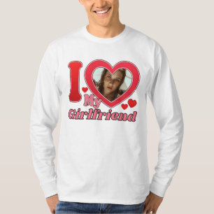 I Love My Girlfriend, Girlfriend T-Shirt
