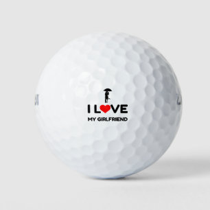 I LOVE MY GIRLFRIEND GOLF BALLS