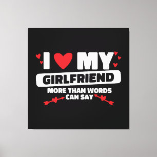 i love my girlfriend heart canvas print