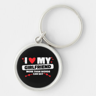 i love my girlfriend heart keychain
