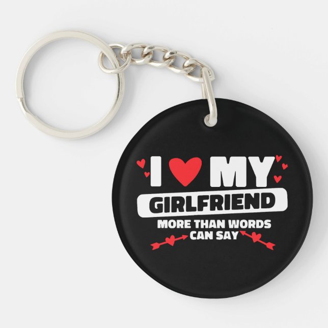 i love my girlfriend heart keychain (Front)
