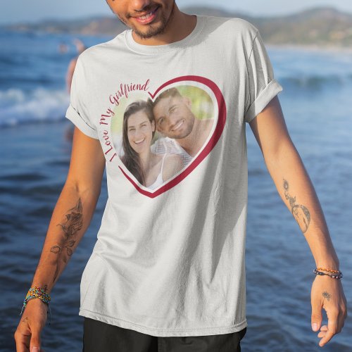 I Love My Girlfriend Heart Photo T_Shirt