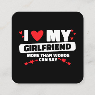 i love my girlfriend heart square business card