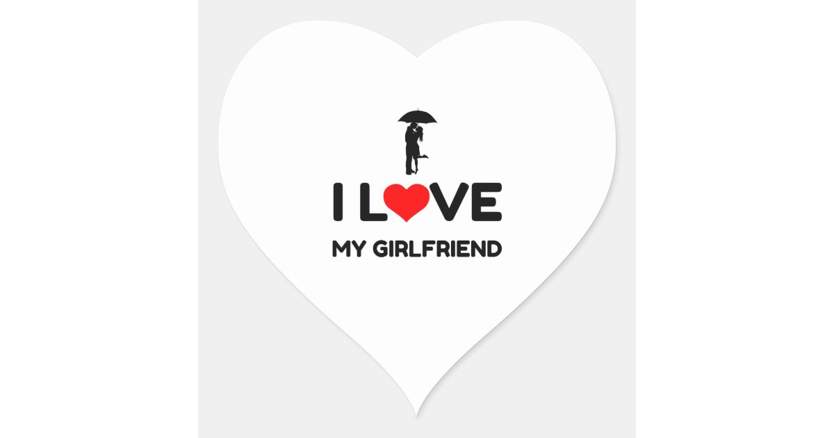 I LOVE MY GIRLFRIEND HEART STICKER