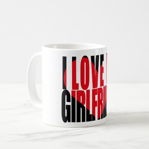 I Love My Girlfriend Heart Typography Coffee Mug