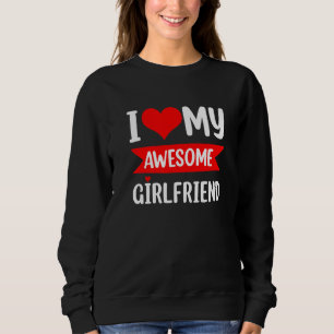 I Love My Girlfriend Heart Valentines Day Matching Sweatshirt