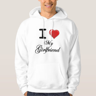 I Love My Girlfriend Hoodie