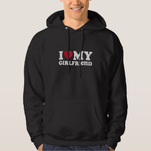 I Love My Girlfriend I Heart My Girlfriend Gf Hoodie