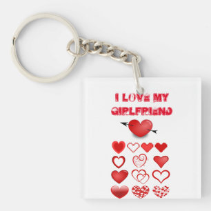 I love my girlfriend  keychain
