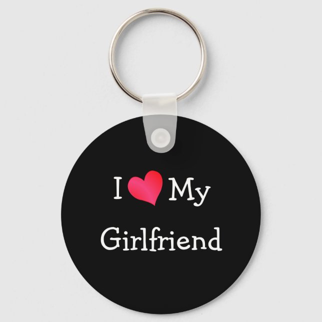 I Love My Girlfriend Keychain (Front)