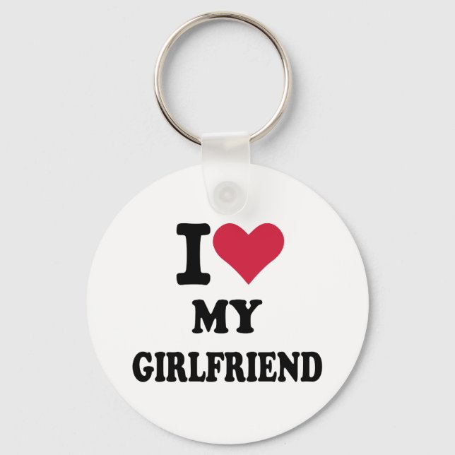 I love my girlfriend keychain (Front)