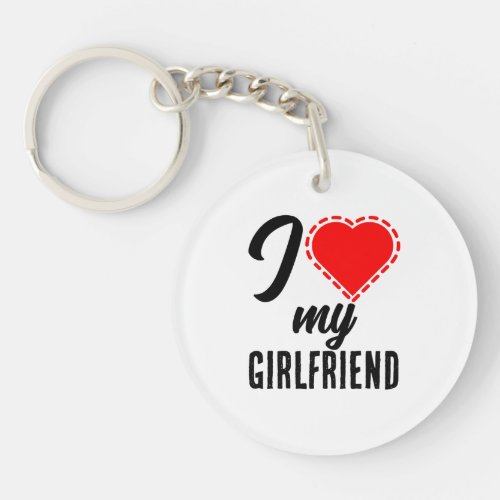 I love my girlfriend keychain