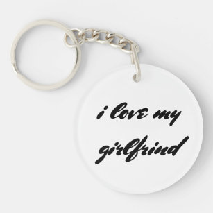 i love my girlfriend keyring