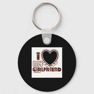 I Love My Girlfriend Keychain