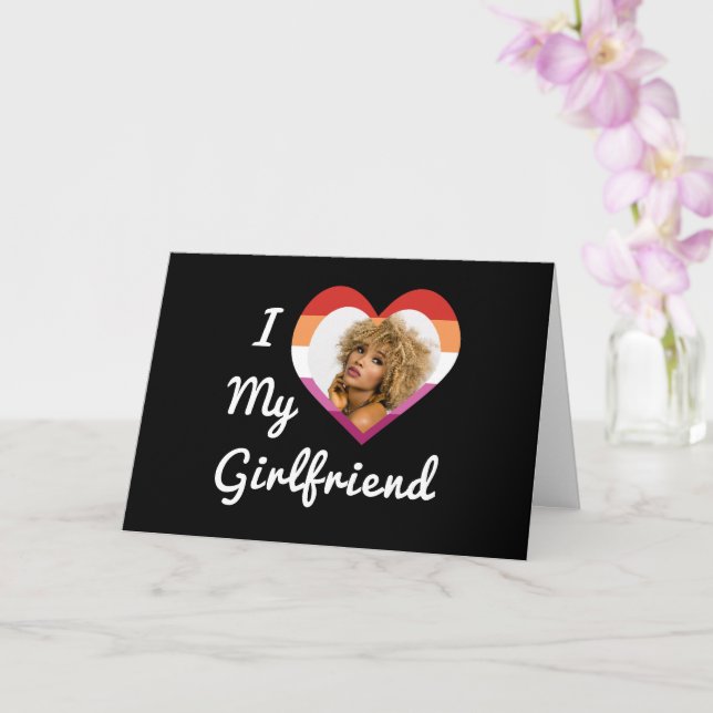 I Love My Girlfriend Lesbian Pride Custom Photo Card (Orchid)