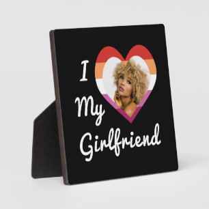 I Love My Girlfriend Lesbian Pride Custom Photo Plaque