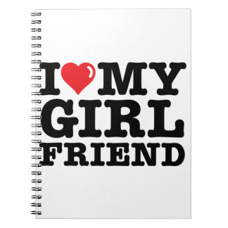 I LOVE MY Girlfriend Notebook