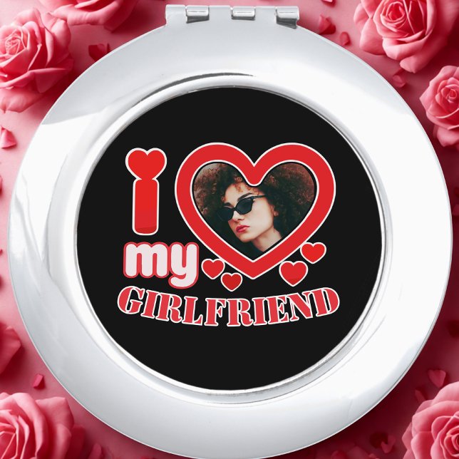 I Love My Girlfriend Personalized Compact Mirror (Creator Uploaded)