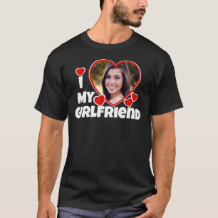 I Love My Girlfriend Personalized Photo Dark T-Shirt