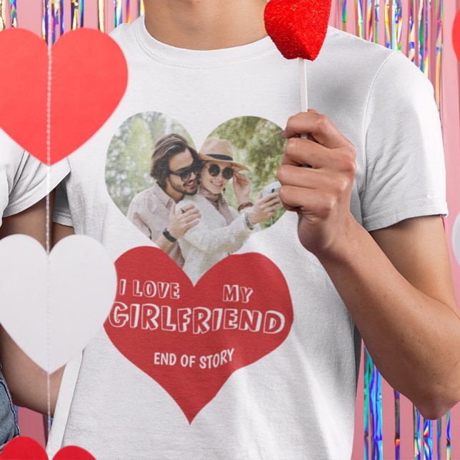 I love my girlfriend personalized photo heart T-Shirt (Creator Uploaded)