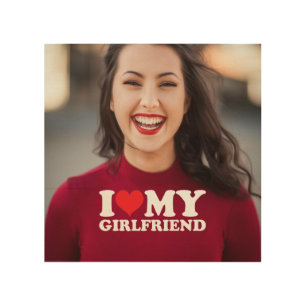 I Love My Girlfriend Personalized Photo Keepsake Wood Wall Art